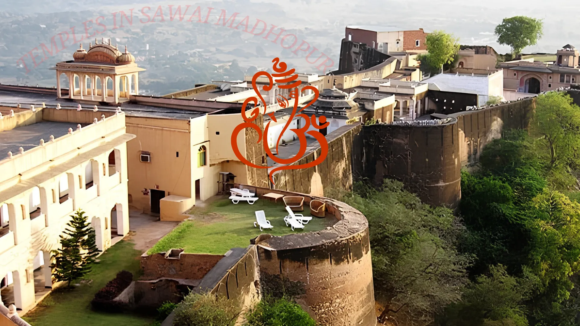 Famous temples in Sawai Madhopur District Rajasthan including Trinetra Ganesh Temple Ranthambore